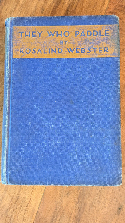 They Who Paddle by Rosalind Webster